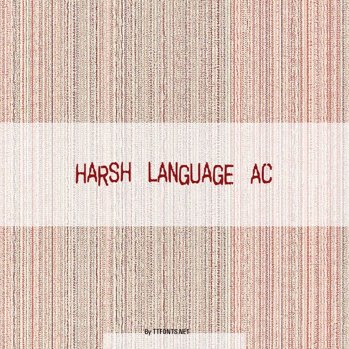 Harsh language AC example